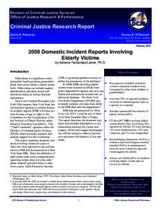 Division of Criminal Justice Services Office of Justice Research & Performance Criminal Justice Research Report David A. Paterson