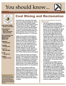North Dakota Public Service Commission  Issue R-7, February 2013 Coal Mining and Reclamation \