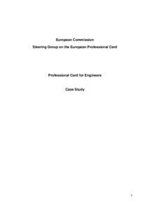 European Commission Steering Group on the European Professional Card Professional Card for Engineers  Case Study