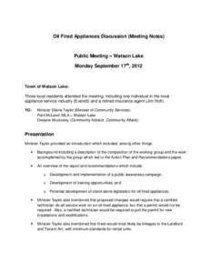 Oil Fired Appliances Discussion (Meeting Notes)  Public Meeting – Watson Lake Monday September 17th, 2012  Town of Watson Lake: