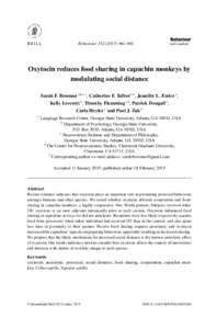 Behaviour–961  brill.com/beh Oxytocin reduces food sharing in capuchin monkeys by modulating social distance