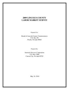 2009 LINCOLN COUNTY LABOR MARKET SURVEY Prepared For:  Board of Lincoln County Commissioners