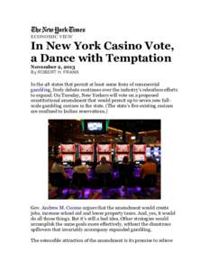ECONOMIC VIEW  In New York Casino Vote, a Dance with Temptation November 2, 2013