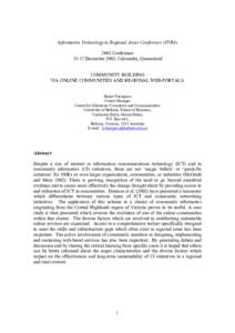Information Technology in Regional Areas Conference (ITiRA[removed]Conference[removed]December 2003, Caloundra, Queensland COMMUNITY BUILDING VIA ONLINE COMMUNITIES AND REGIONAL WEB-PORTALS: Helen Thompson