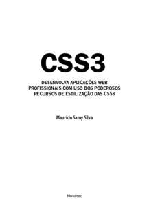 CSS3  desenvolva aplicações web profissionais com uso dos poderosos recursos de estilização das css3