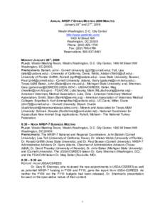ANNUAL NRSP-7 SPRING MEETING 2009 MINUTES January 26th and 27th, 2009 Westin Washington, D.C. City Center http://www.westindc.comM Street NW Washington, DC 20005