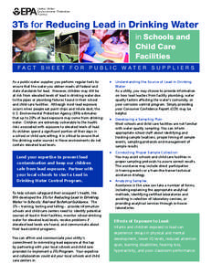 3Ts for Reducing Lead in Drinking Water in Schools and Child Care Facilities: Fact Sheet for Public Water Suppliers