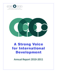 Social philosophy / Halifax Initiative / Rights-based approach to development / KAIROS / Foreign relations of Canada / Development Assistance Accountability Act / Non-governmental organization / Sociology / Structure / International development / Canadian Feed the Children / Canadian Centre for International Studies and Cooperation