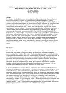 BEYOND THE CONSTRUCTS OF CITIZENSHIP: “AUTONOMOUS SMITHS,” EXPERIMENTATION & CRITICAL SOCIAL EDUCATION Dr Robert Haworth Faculty of Education Monash University