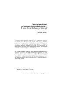 Sur quelques aspects de la composition nominale en turc : le point de vue du Lexique Génératif Christian Bassac*  Le traitement de la composition nominale soulève de nombreux problèmes,