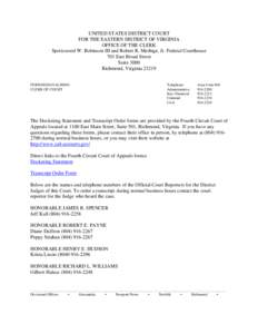 Court of appeals / United States Court of Appeals for the Fourth Circuit / Richmond /  Virginia / Virginia / Law / United States federal courts / Robert R. Merhige /  Jr. / Docket / Spottswood William Robinson III