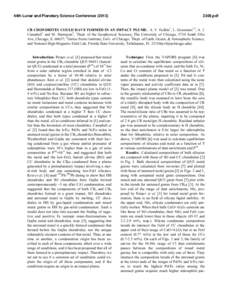 44th Lunar and Planetary Science Conference[removed]pdf CB CHONDRITES COULD HAVE FORMED IN AN IMPACT PLUME. A. V. Fedkin1, L. Grossman1,2, A. J. Campbell1 and M. Humayun3, 1Dept. of the Geophysical Sciences, The Uni