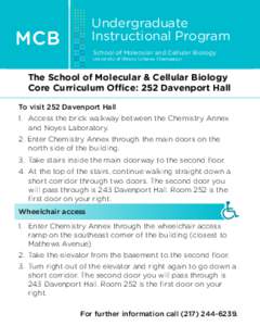 Undergraduate Instructional Program School of Molecular and Cellular Biology Molecular