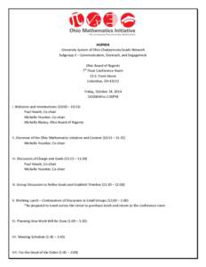 AGENDA University System of Ohio Chairpersons/Leads Network Subgroup 3 – Communication, Outreach, and Engagement Ohio Board of Regents 7 Floor Conference Room 25 S. Front Street