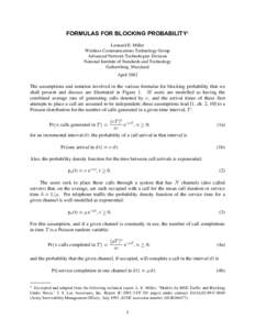 FORMULAS FOR BLOCKING PROBABILITY1 Leonard E. Miller Wireless Communications Technology Group Advanced Network Technologies Division National Institute of Standards and Technology Gathersburg, Maryland
