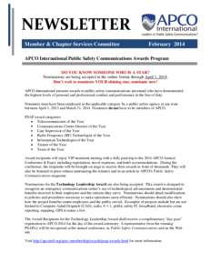 NEWSLETTER Member & Chapter Services Committee February[removed]APCO International Public Safety Communications Awards Program