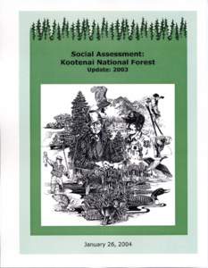 Social Assessment: Kootenai National Forest Update: 2003 Final Report January 26, 2004