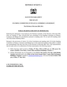 REPUBLIC OF KENYA  ELEVENTH PARLIAMENT THE SENATE STANDING COMMITTEE ON FINANCE, COMMERCE AND BUDGET The Division of Revenue Bill, 2014