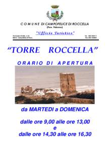 C O M U N E DI CAMPOFELICE DI ROCCELLA (Prov. Palermo) “Ufficio Turistico“ Via Cesare Civello, n[removed]Campofelice di Rocc.