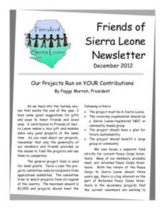 Friends of Sierra Leone Newsletter December[removed]Our Projects Run on YOUR Contributions