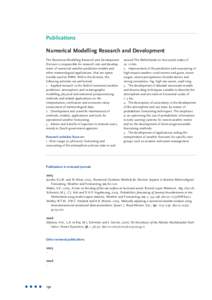 Publications Numerical Modelling Research and Development The Numerical Modelling Research and Development Division is responsible for research into and development of numerical weather prediction models and other meteor