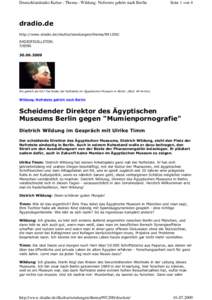 Deutschlandradio Kultur - Thema - Wildung: Nofretete gehört nach Berlin  Seite 1 von 4 dradio.de http://www.dradio.de/dkultur/sendungen/thema/