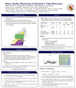 Water Quality Monitoring of Maryland’s Tidal Waterways UMBC REU Site: Interdisciplinary Program in High Performance Computing 1 2
