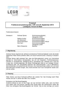 Protokoll Fraktionsversammlung Sek 1 GR vom 24. September 2014 Landquart, Forum im Ried Fraktionskommission Anwesend