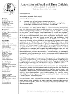 Association of Food and Drug Officials 2550 Kingston Road, Suite 311, York, PA[removed]Telephone[removed] ● Fax[removed]E-Mail: [removed] ● Internet: www.afdo.org  November 13, 2013