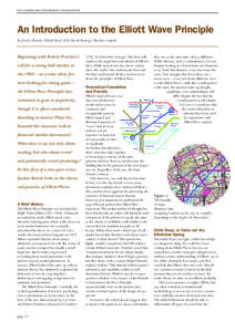 THE LONDON BULLION MARKET ASSOCIATION  An Introduction to the Elliott Wave Principle By Jordan Kotick, Global Head of Technical Strategy, Barclays Capital  Beginning with Robert Prechter’s