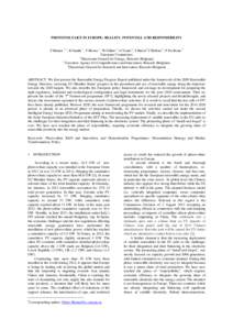 PHOTOVOLTAICS IN EUROPE: REALITY, POTENTIAL AND RESPONSIBILITY P Menna ∗, 1, R Gambi 1, T Howes 1, W Gillett 2, G Tondi 2, F Harris2, F Belloni 3, P De Bonis 3 European Commission 1 Directorate-General for Energy, Brus