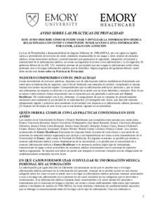 AVISO SOBRE LAS PRÁCTICAS DE PRIVACIDAD ESTE AVISO DESCRIBE CÓMO SE PUEDE USAR Y DIVULGAR LA INFORMACIÓN MÉDICA RELACIONADA CON USTED Y CÓMO PUEDE TENER ACCESO A ESTA INFORMACIÓN. POR FAVOR, LÉALO CON ATENCIÓN. L