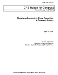 Globalizing Cooperative Threat Reduction: A Survey of Options