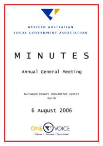 M I N U T E S Annual General Meeting Burswood Resort Convention Centre Perth