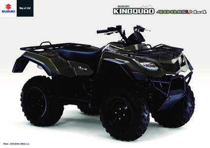 Photo : KINGQUAD 400ASi 4x4  Equipped And Styled To Impress Specifications Engine Type