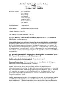 New Castle City Planning Commission Meeting Minutes February 24, [removed]:30 p.m. City of New Castle’s Town Hall Members Present: