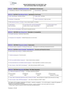 ARKUSZ NIEZGODNOŚCI OD DOSTAWCY (AN) Non-conformance Sheet from Supplier (AN) SEKCJA 1 / SECTION / Identyfikacja Dokumentu / Identification of the Document 1. Kod dostawcy/nr kolejny/rok/ Vendor code/Sequence No/Year  2