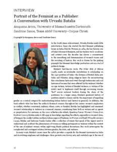 INTERVIEW  Portrait of the Feminist as a Publisher: A Conversation with Urvashi Butalia Anupama Arora, University of Massachusetts Dartmouth Sandrine Sanos, Texas A&M University–Corpus Christi