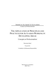 Principles and Practices for Actuaries Working in Developing Areas  (July 2004)