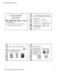 Core Knowledge® Resources  Core Knowledge Resources  ®