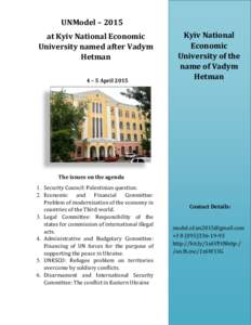 UNModel – 2015 at Kyiv National Economic University named after Vadym Hetman 4 – 5 April 2015