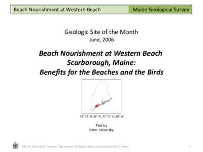 Beach Nourishment at Western Beach  Maine Geological Survey Geologic Site of the Month June, 2006