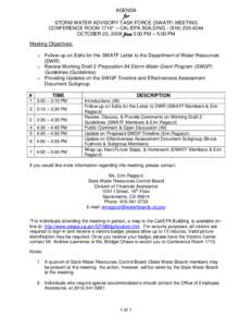 AGENDA  for STORM WATER ADVISORY TASK FORCE (SWATF) MEETING CONFERENCE ROOM 1710* – CAL/EPA BUILDING[removed] OCTOBER 23, 2008 from 3:00 PM – 5:00 PM