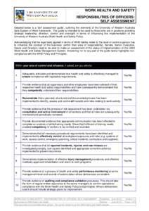 WORK HEALTH AND SAFETY RESPONSIBILITIES OF OFFICERS: SELF ASSESSMENT Detailed below is a ‘self assessment guide’, outlining the elements of the University of Western Australia Safe System of Work framework. The guide