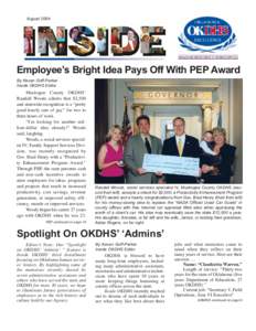 August[removed]Employee’s Bright Idea Pays Off With PEP Award By Kevan Goff-Parker Inside OKDHS Editor