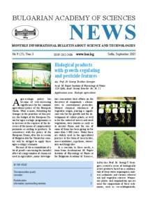 BULGARIAN ACADEMY OF SCIENCES  NEWS МONTHLY INFORMATIONAL BULLETIN ABOUT SCIENCE AND TECHNOLOGIES No 9 (25), Year 3