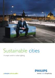 Sustainable cities A simple switch in urban lighting 2  Sustainable cities