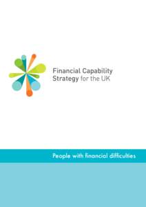 Financial Capability Strategy for the UK - People with financial difficulties