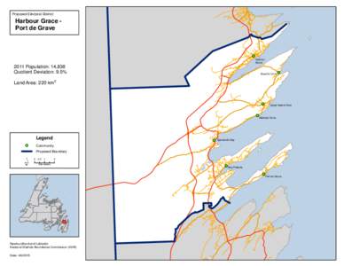 Proposed Electoral District:  Harbour Grace Port de Grave Harbour Grace