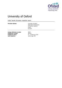 University of Oxford Initial Teacher Education inspection report Prov ider address University of Oxford Depar tment of Education